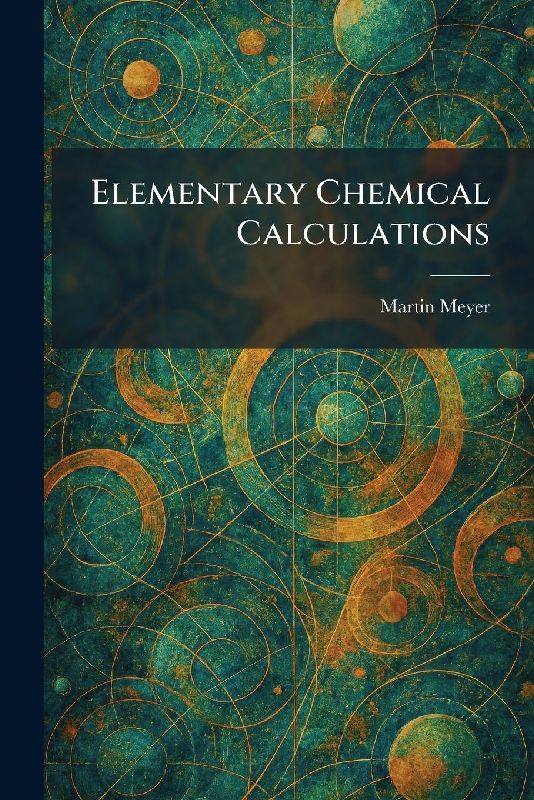 Elementary Chemical Calculations