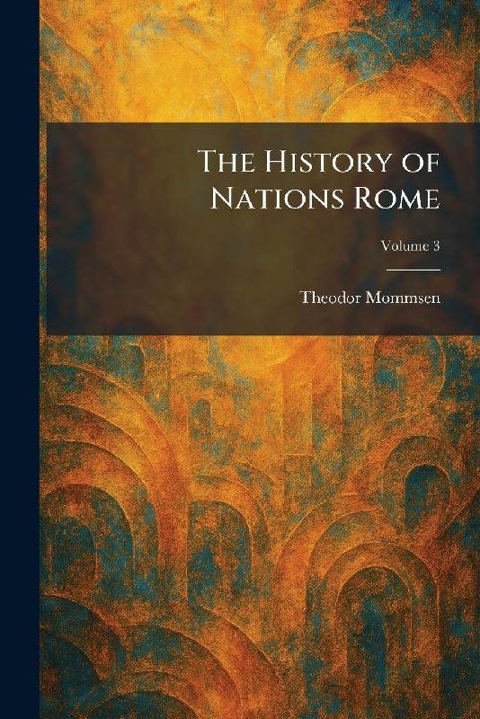The History of Nations Rome