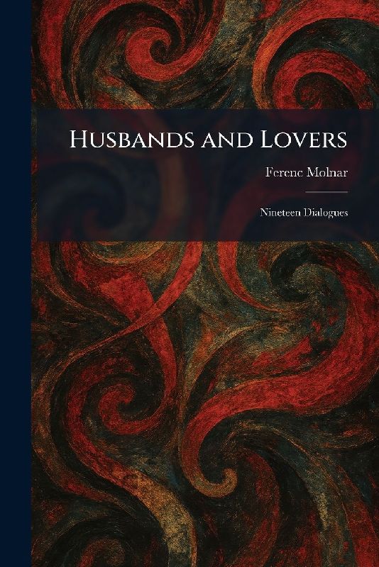 Husbands and Lovers