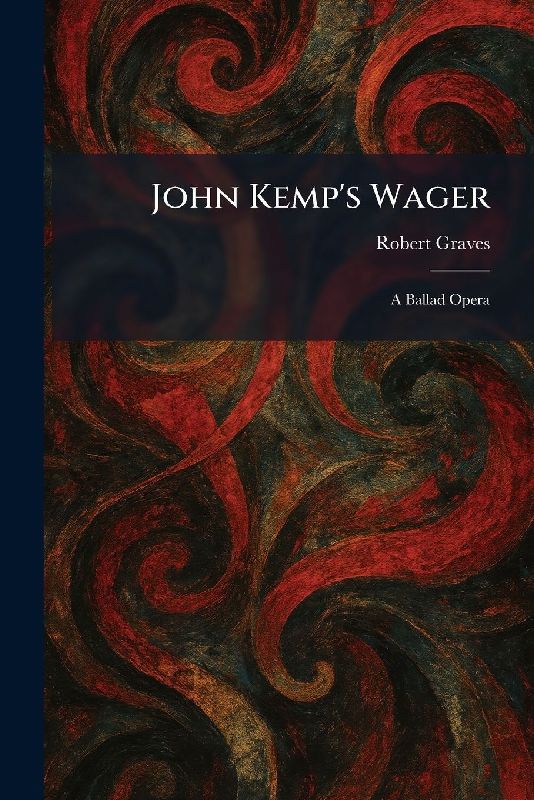John Kemp's Wager