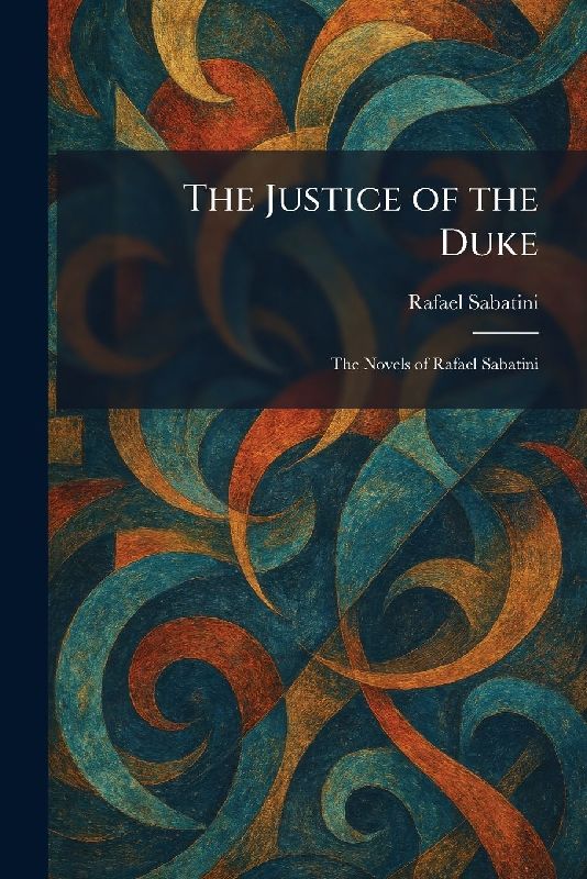 The Justice of the Duke