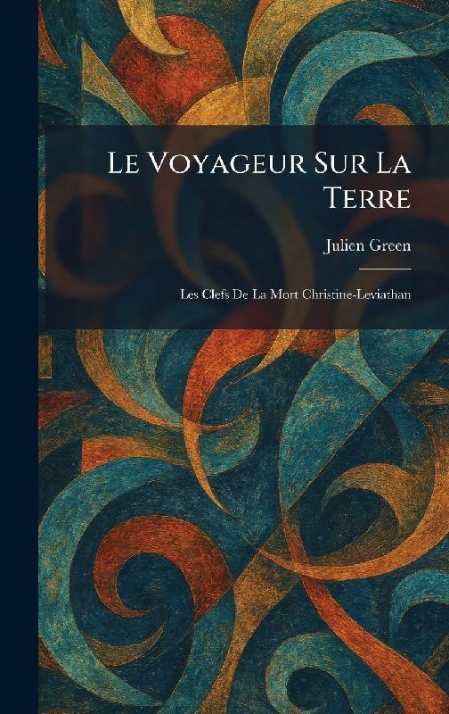 Le Voyageur Sur La Terre