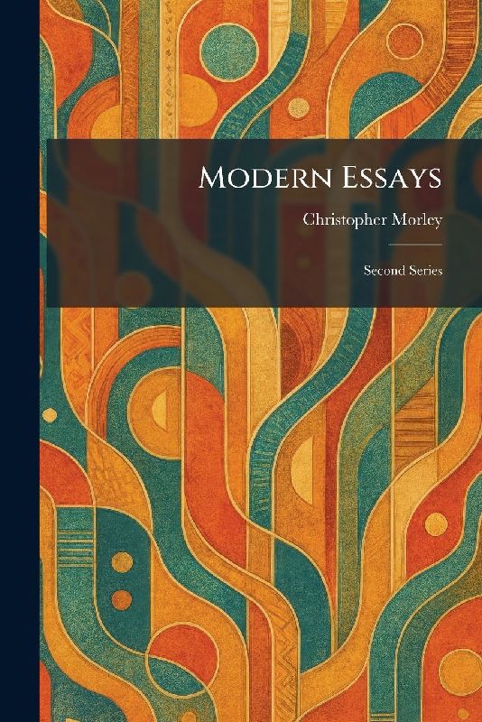 Modern Essays