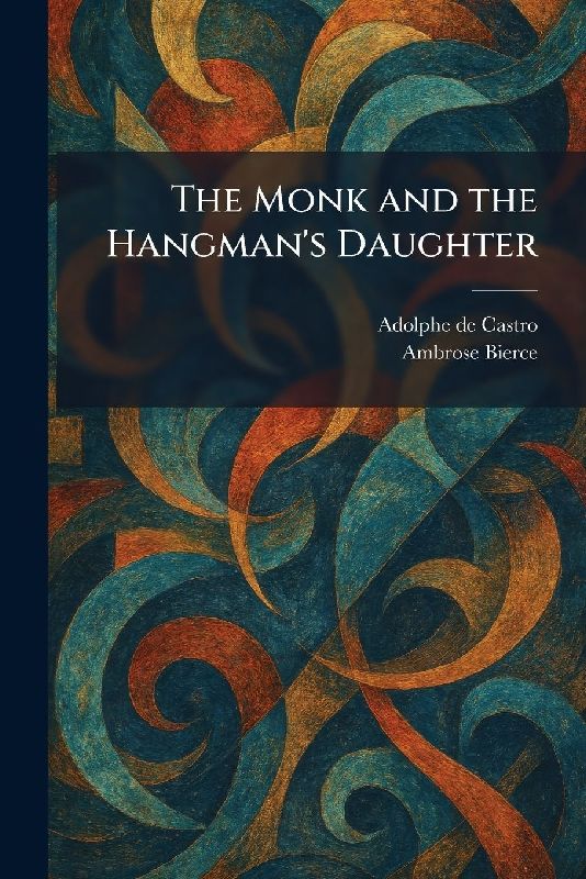The Monk and the Hangman's Daughter