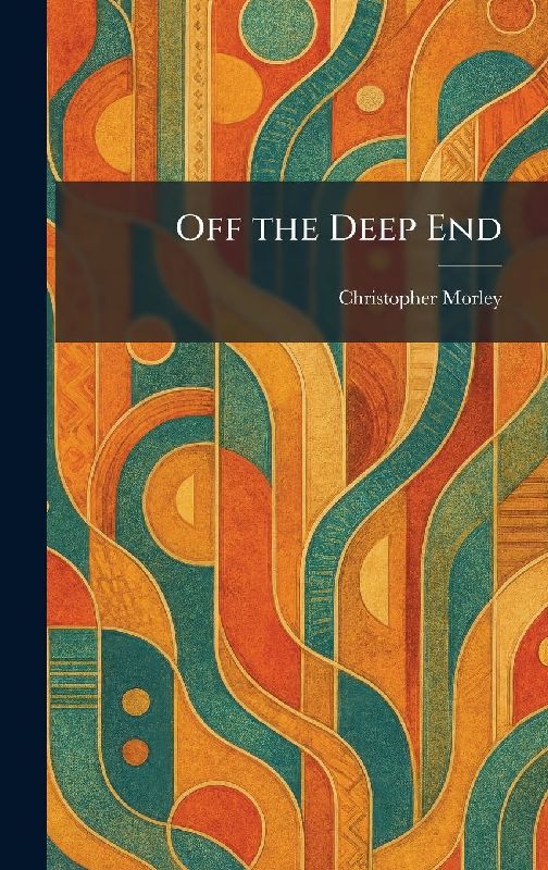 Off the Deep End