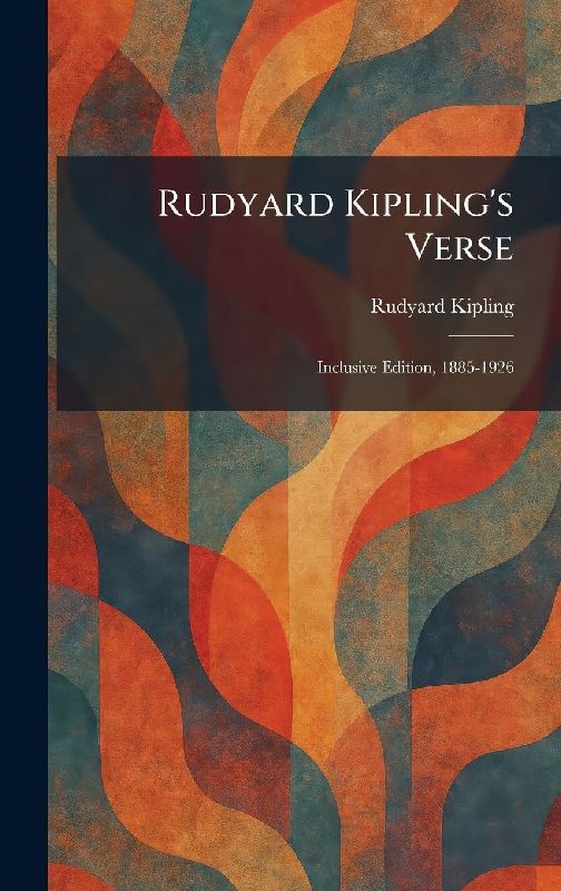 Rudyard Kipling's Verse