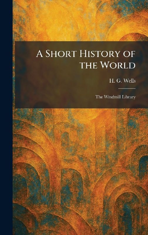 A Short History of the World
