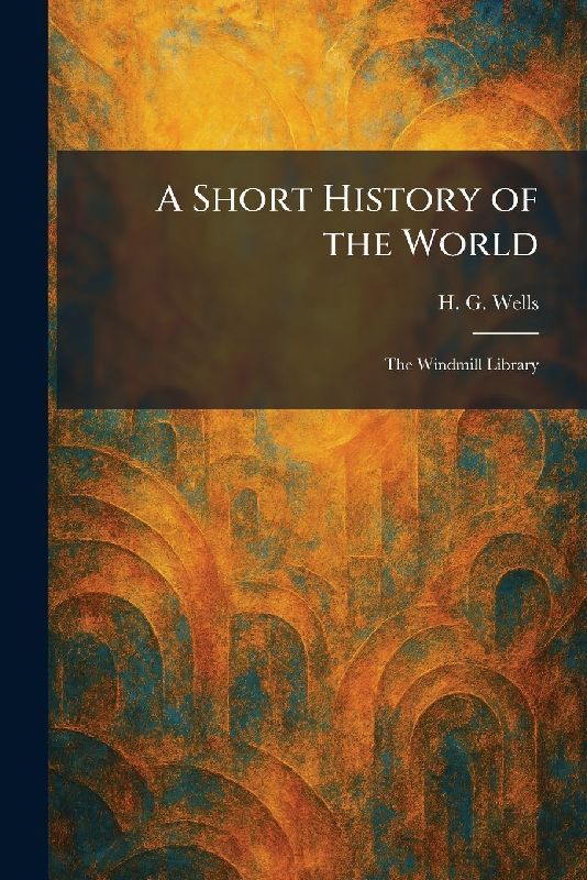 A Short History of the World