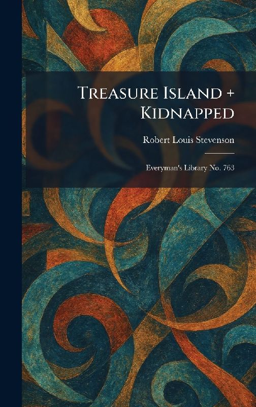 Treasure Island + Kidnapped