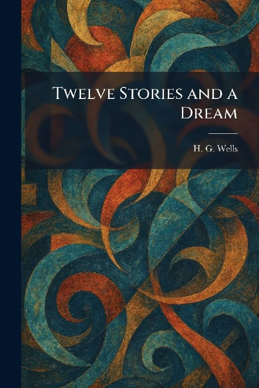 Twelve Stories and a Dream