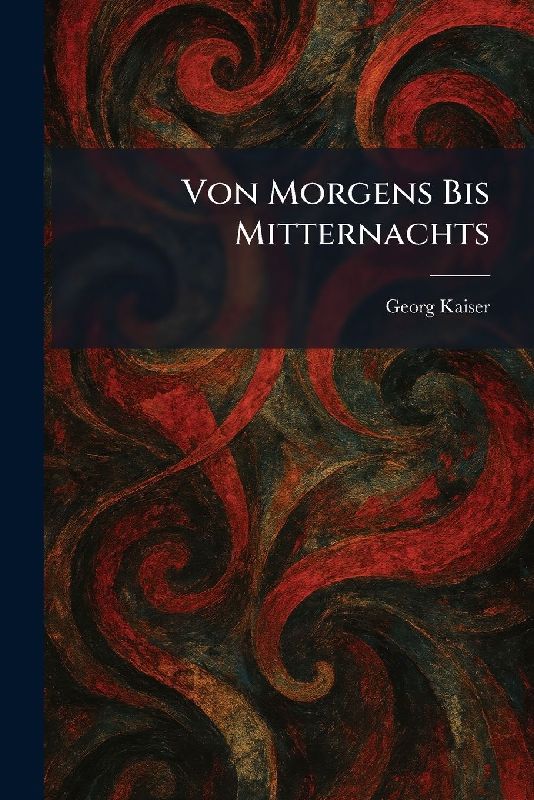 Von Morgens Bis Mitternachts