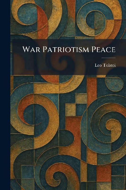 War Patriotism Peace