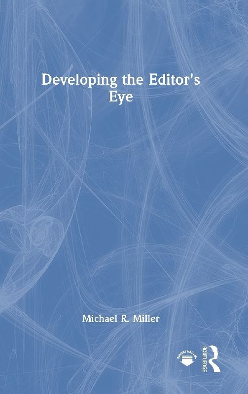 Developing the Editor's Eye