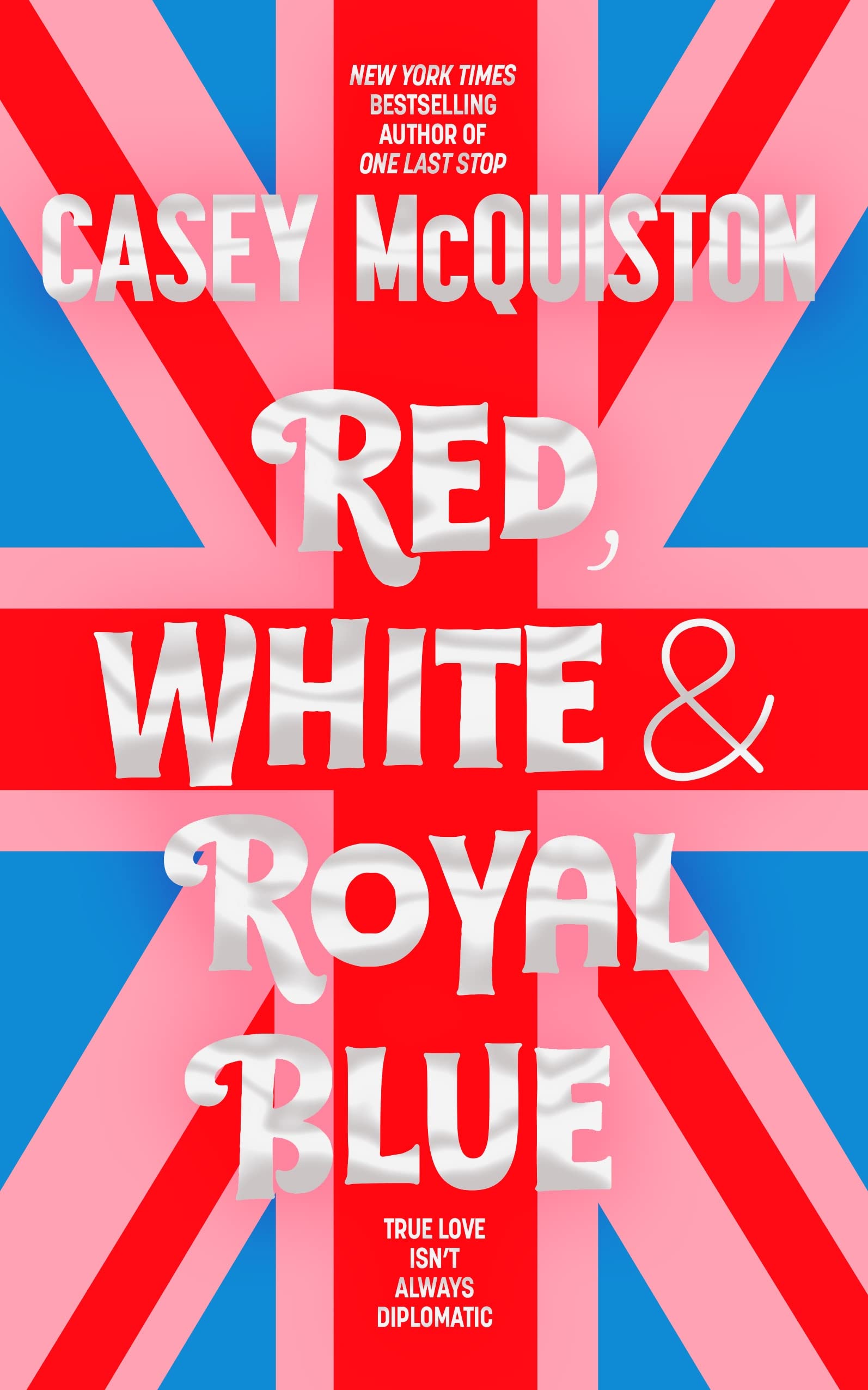 Red, White & Royal Blue: A Royally Romantic Enemies to Lovers Bestseller