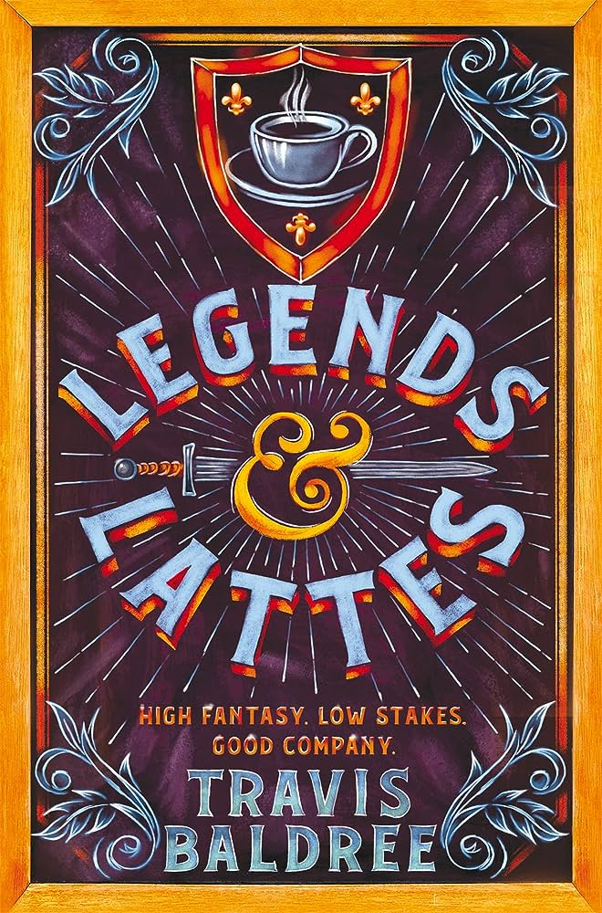 Legends & Lattes: A Heartwarming Cosy Fantasy