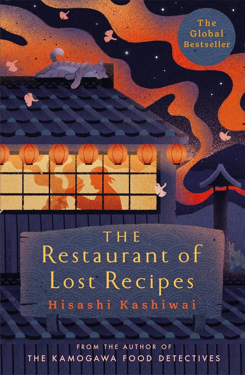 The Restaurant of Lost Recipes: The Heart-Warming Japanese Bestseller Perfect for Foodies (The Kamogawa Food Detectives, 2)