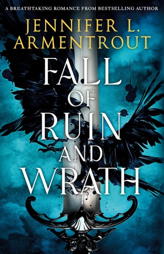 Fall of Ruin and Wrath: An epic spicy romantasy from the mega-bestselling author