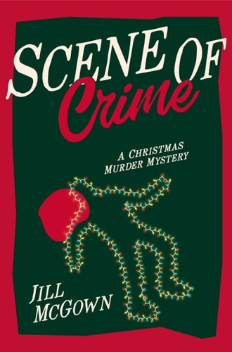 Scene of Crime: A Christmas Murder Mystery
