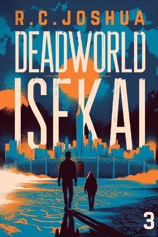 Deadworld Isekai 3