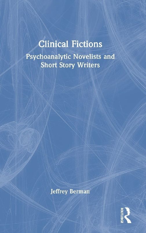 Clinical Fictions