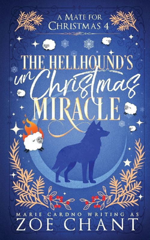 The Hellhound's UnChristmas Miracle