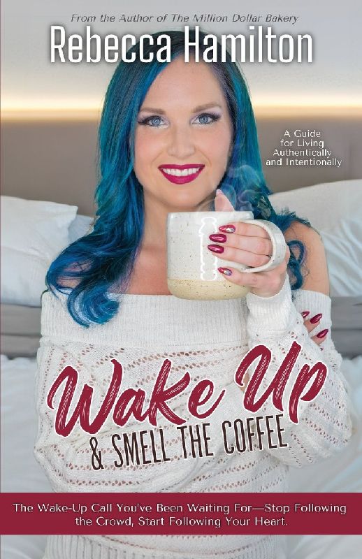 Wake Up & Smell The Coffee
