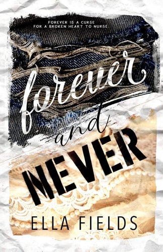 Forever and Never (Magnolia Cove)