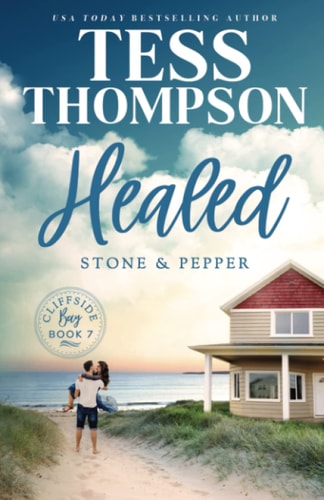 Healed: Stone and Pepper (Cliffside Bay)