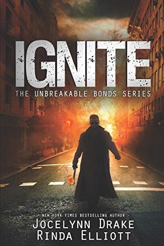 Ignite (Unbreakable Bonds Series)