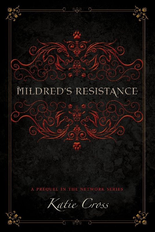 Mildred's Resistance