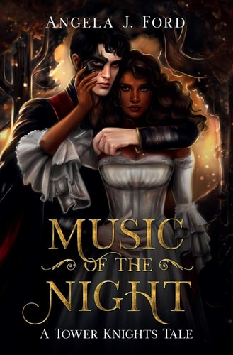 Music of the Night: A Gothic Romance (Tower Knights)