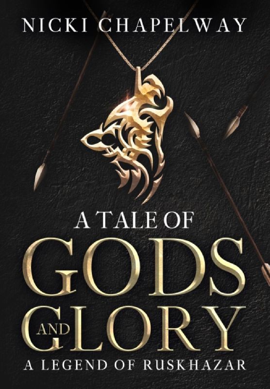 A Tale of Gods and Glory