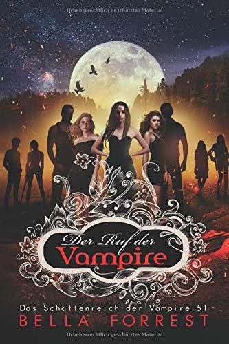 Das Schattenreich der Vampire 51: Der Ruf der Vampire