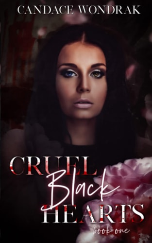 Cruel Black Hearts: A Dark Reverse Harem Romance