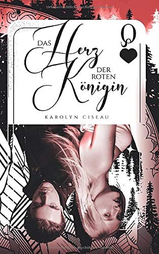 Das Herz der roten Königin (Das Spiel der vier Farben)