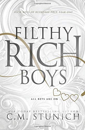 Filthy Rich Boys: A Reverse Harem High School Bully Romance (Rich Boys of Burberry Prep, Band 1)