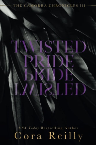 Twisted Pride (The Camorra Chronicles, Band 3)