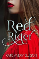 Red Rider (The Sworn Saga, Band 1)