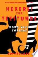 The Witching Place: Ein Tödliches Manuskript (ein Cozy-krimi In Einem Kuriosen Buchladen — Buch 2)