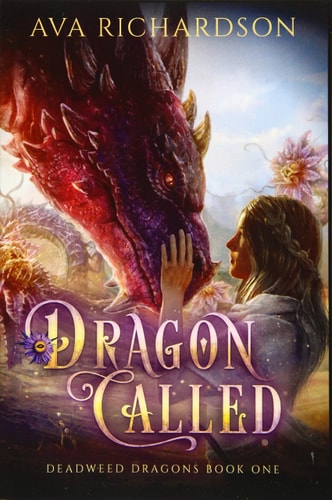 Dragon Called (Deadweed Dragons)