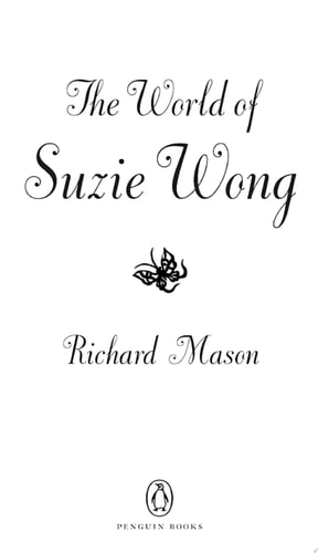 The World of Suzie Wong: A Novel