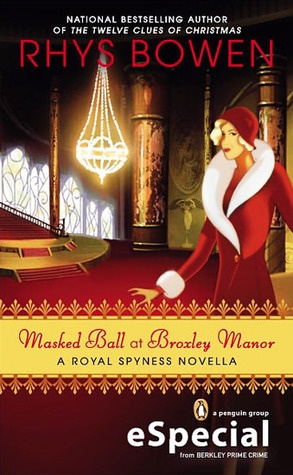 Masked Ball at Broxley Manor (The Royal Spyness Series)