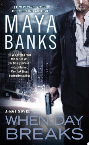 When Day Breaks (KGI series Book 9)