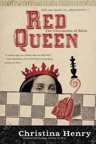 Red Queen (The Chronicles of Alice Book 2)