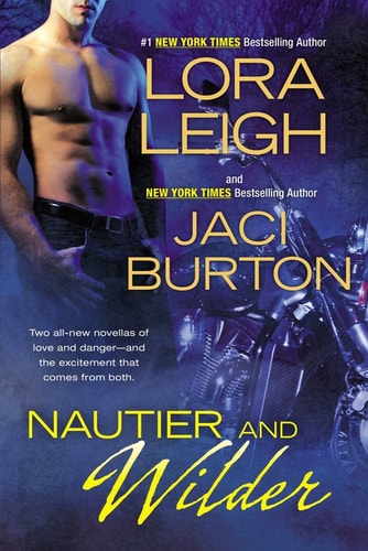 Nautier and Wilder (The Wild Riders Series Book 6)