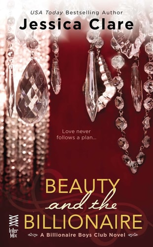 Beauty and the Billionaire (Billionaire Boys Club series Book 2)