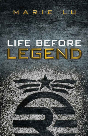 Life Before Legend: Stories of the Criminal and the Prodigy (LEGEND Trilogy)