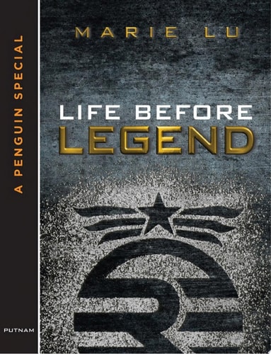 Life Before Legend: Stories of the Criminal and the Prodigy (LEGEND Trilogy)