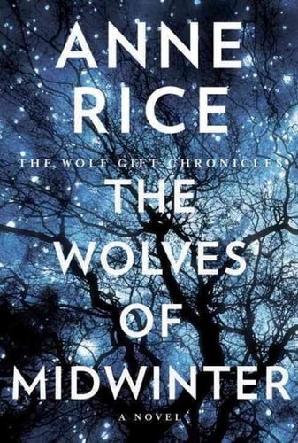 The Wolves of Midwinter: The Wolf Gift Chronicles (2)