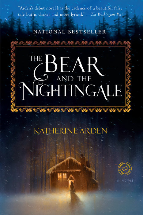 The Bear and the Nightingale: A Novel (Winternight Trilogy)